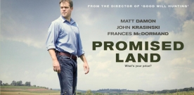 Promised Land: A LocalBozo.com Movie Review